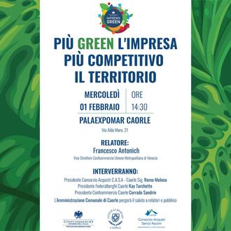 Più Green l’Impresa, più Competitivo il Territorio: appuntamento a Caorle, il 1 febbraio!