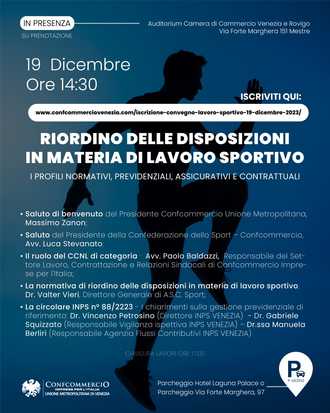 Lavoro sportivo: domani a Mestre un convegno per fare chiarezza sulla Riforma del Lavoro Sportivo recentemente approvata.